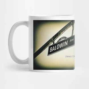 Baldwin Avenue, El Monte, CA by Mistah Wilson Mug